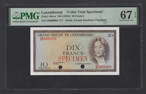 Luxembourg 10 Francs ND(1954) P48cts "Color Trial Specimen" UNC Grade 67 Top Pop