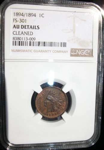 1894/1894 Indian Cent FS-301 NGC AU Details