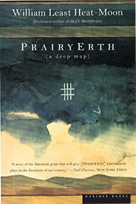 PrairyErth: A Deep Map, Least Heat-Moon, William