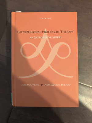 Interpersonal Process in Therapy : An Integrative Model Hardcover 6th Edition