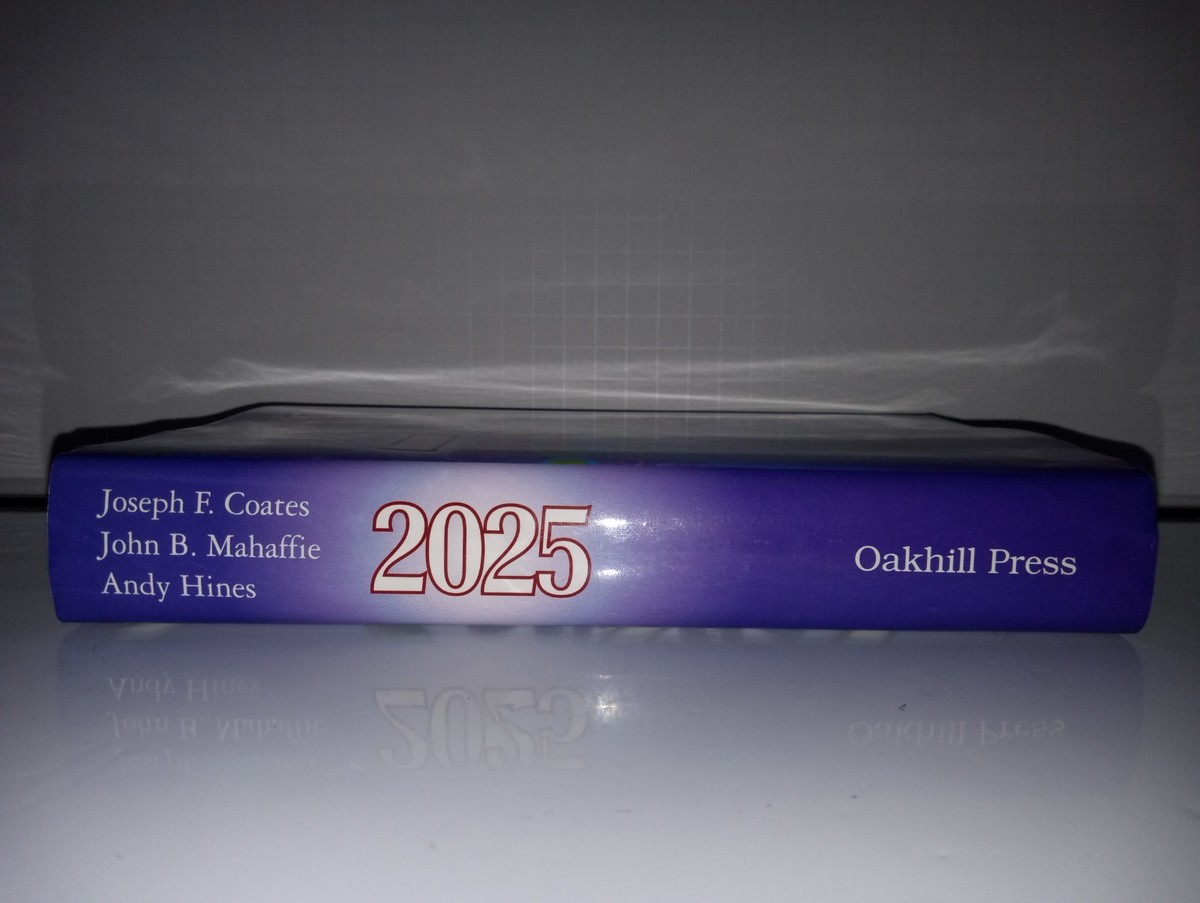 2025 : Scenarios of U. S. and Global Society Reshaped by Science