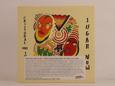 CRISTOBAL AND THE SEA SUGAR NOW (544) 10 Track Promo CD Album including Card Sle