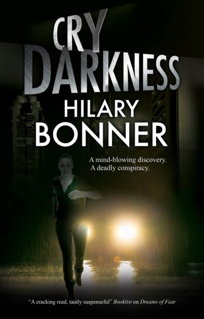 Cry Darkness by Hilary Bonner (Hardback Book)