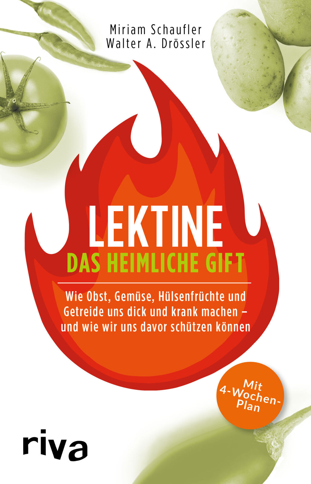 Thumbnail - Miriam Schaufler; Walter A. Drössler / Lektine - Das Heimliche Gift