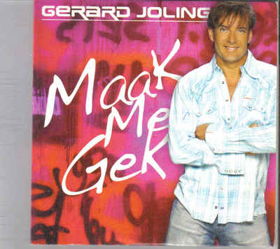 Gerard Joling-Maak Me Gek cd single