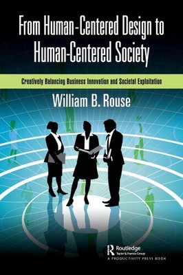 From Human-Centered Design to Human-Centered Society: Creatively Balancing