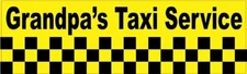 10in x 3in Grandpa's Taxi Service Magnet Car Truck Vehicle Magnetic Sign