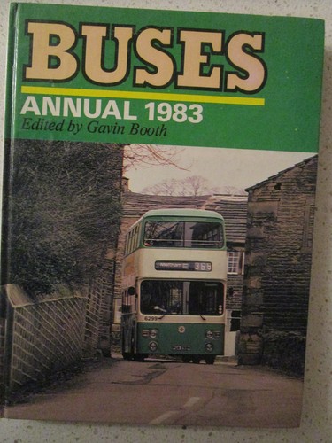Buses Annuals '81,83,85,87,88. Stewart J.Brown and Gavin Booth