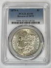 1879-S Reverse of 1878 Morgan Silver Dollar PCGS AU50 Nice Coin ~ Free Shipping