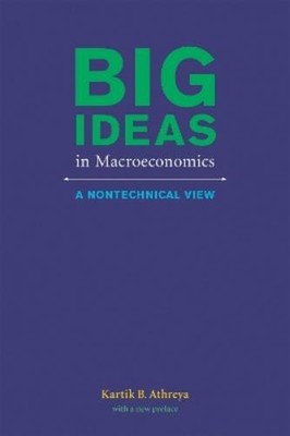 Kartik B. Athreya Big Ideas in Macroeconomics (Taschenbuch) MIT Press