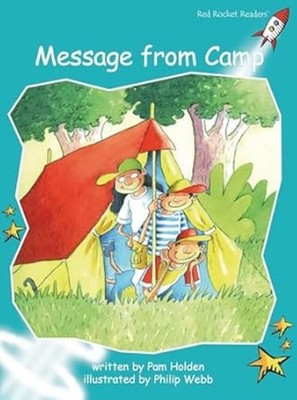 Message from Camp (Fluency Level 2 Fiction Set A): Fluency Level 2 Fiction Set A