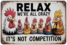 Funny Chicken Rooster Relax We're All Tin Metal Signs Home D cor Vintage Farm An