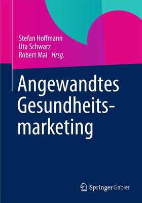 Angewandtes Gesundheitsmarketing Stefan Hoffmann