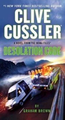 Graham Brown Clive Cussler Desolation Code (Taschenbuch) NUMA Files