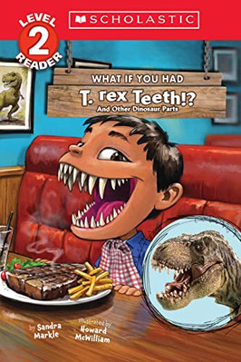 What If You Had T Rex Teeth: - Paperback - VERY GOOD