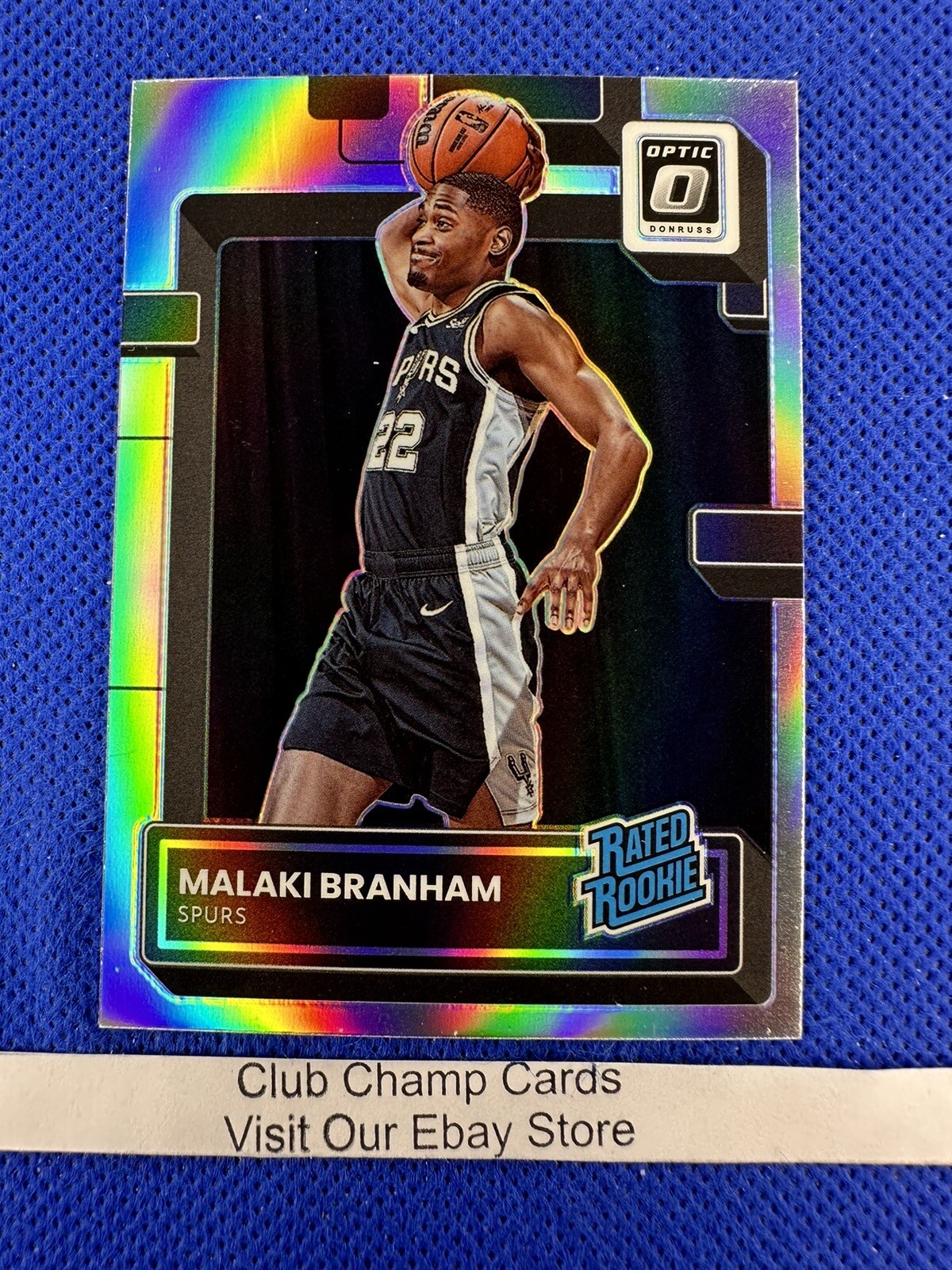 2022-23 #222 Malaki Branham Donruss Optic Rated Rookie Holo Prizm Spurs