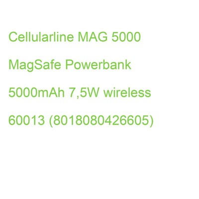 Cellularline MAG 5000 MagSafe Powerbank 5000mAh 7,5W wireless 60013 (80180804266