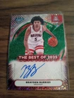 BRAYDEN BURRIES 2025-26 BOWMAN BEST U GREATNESS AWAITS GREEN DIAMOND AUTO NRMT+