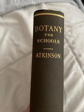 Botany for High Schools by George Francis Atkinson Hardcover 2nd Ed 1925