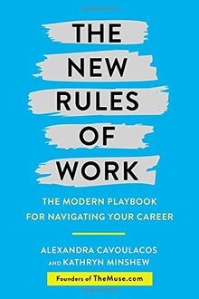 The New Rules of Work: The Modern Playbook for Navi... | Buch | Zustand sehr gut