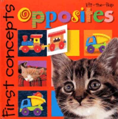 First Concepts: Opposites by Melanie Whittington: Used