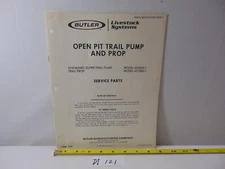 Butler Pamphlet Book Farm Open Pit Trail Pump & Prop Service Parts 420360 421360