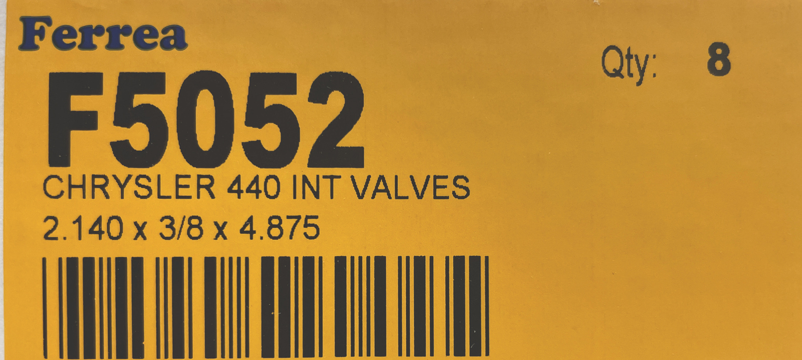 Ferrea Stainless Valves Chrysler Dodge Mopar 383 400 440 Intake Exhaust