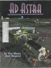 SPACE - MAGAZINE (1997/07) AD ASTRA "To The Moon Beyond" National Space Society