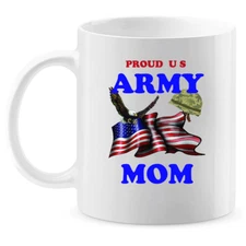 Coffee Mug: "Proud U.S.  Army Mom" (AMOM) - FREE SHIPPING