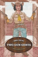 Carroll John Daly | Two-Gun Gerta | Taschenbuch | Englisch (2023)