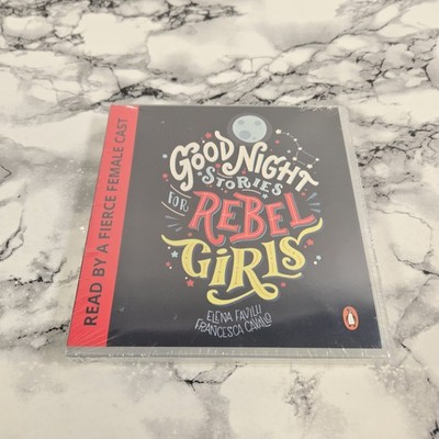 Good Night Stories For Rebel Girls (Audio Book) Elena Favilli Francesca Cavallo