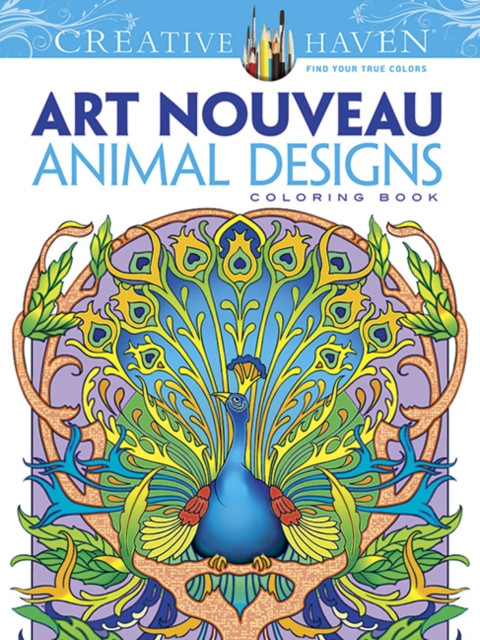 Creative Haven Art Nouveau Animal Designs Coloring Book by Marty Noble