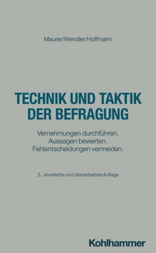 Technik und Taktik der Befragung Axel Wendler