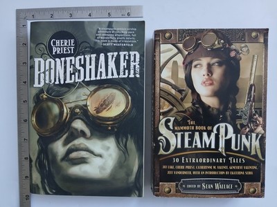 The Mammoth Book Of Steam Punk Boneshaker Sean Wallace Cherie Priest PB