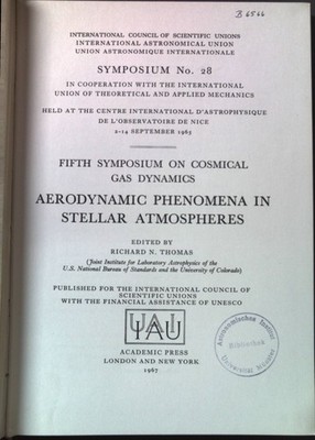 Aerodynamic Phenomena in Stellar Atmospheres Symposium No. 28; Fifth Symposium o