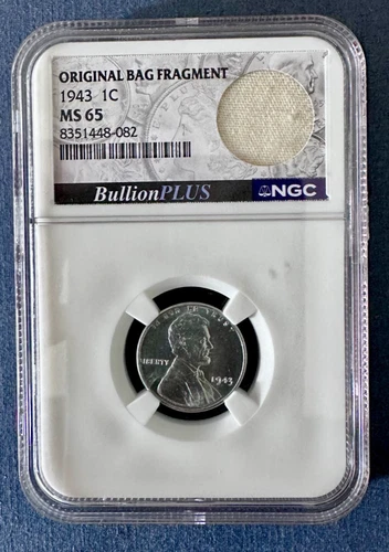 1943 Uncirculated Steel Lincoln Wheat Cent 1c - NGC MS65 w/ a Bag Fragment