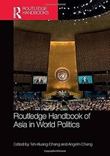 Routledge Handbook of Asia in World Politics ...