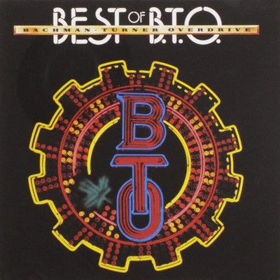 Bachman Turner Overdrive Best of B.T.O (CD) (UK IMPORT)