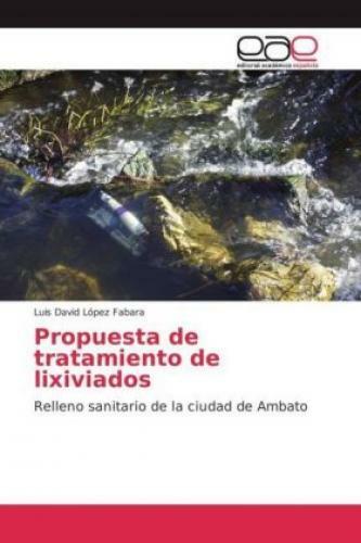 Thumbnail - Propuesta De Tratamiento De Lixiviados Relleno Sanitario De La Ciudad