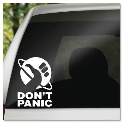 6'' Don't Panic Hitchhiker's Guide to the Galaxy Movie Vinyl Decal Sticker