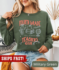 Custom Fourth Grade Sweatshirt, Fourth Grade Teacher Shirt, 4th Grade Teacher Sh