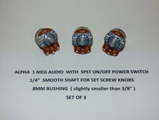 ALPHA POTENTIOMETER, 1M AUDIO SPST SWITCH, Tweed Champ pot, 8MM bushing SET OF 3
