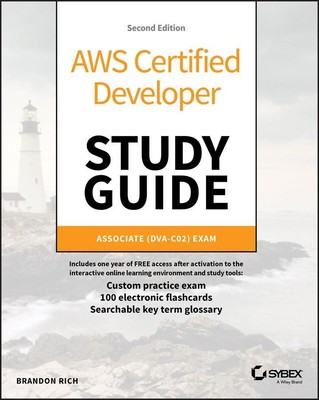 AWS Certified Developer Study Guide, Brandon Rich