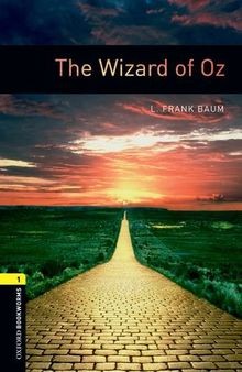 Oxford Bookworms Library: Level 1: : The Wizard of Oz  v... | Buch | Zustand gut