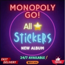 Monopoly Go Stickers 1⭐-6⭐ ALL Stickers Available 🔥 CHEAPEST🔥 SUPER FAST⚡