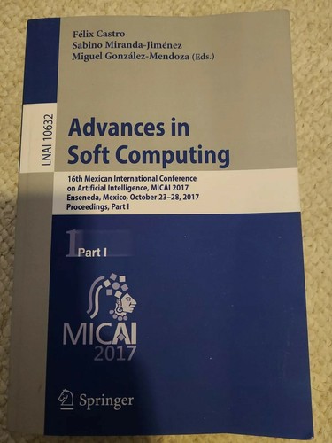 Advances in Soft Computing: 16th Mexican International Conference on Artifi... - 第 1/5 張圖片