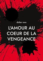 L'amour Au Coeur De La Vengeance Naissance D'un Clan Didier Ravo Taschenbuch