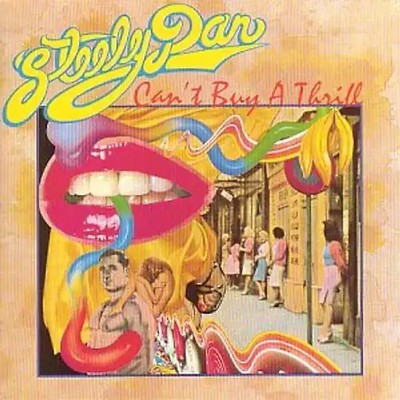 Steely Dan - Can't Buy a Thrill