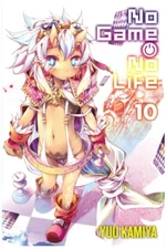 No Game No Life, Vol. 10 (Light Novel) Paperback - 2020 by Yuu Kamiya