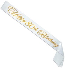Gltrd Happy "80th" Birthday Satin Sash of Size 33" x 4" - Beistle
